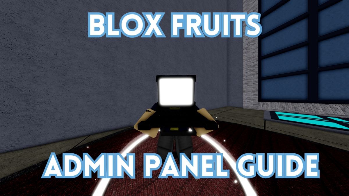 完全なBlox Fruits管理パネルガイド