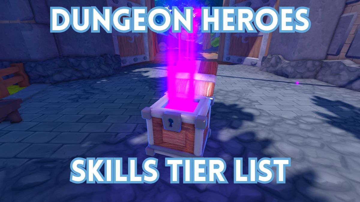 決定的なダンジョンヒーローズスキルティアリスト