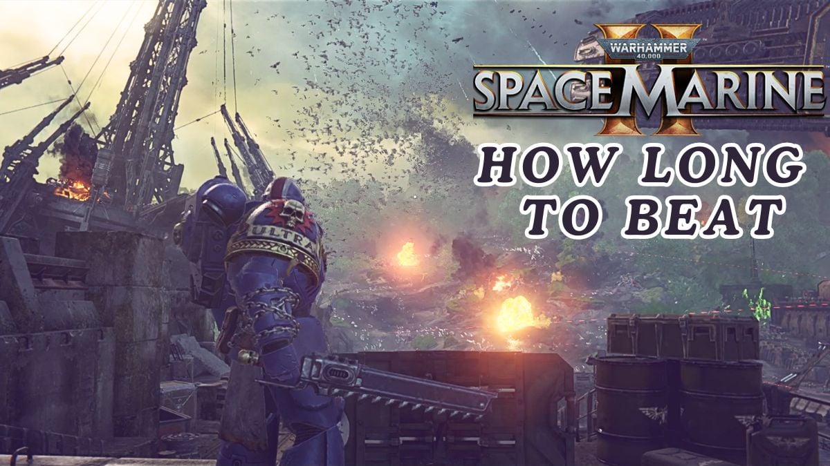 Warhammer 40K Space Marine 2の長さはどれくらいですか？