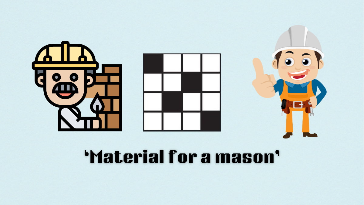 「メイソンのための素材」NYTミニクロスワードパズルの手がかりの答えとヒント