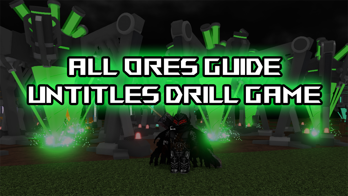 すべての無題のドリルゲーム鉱石ガイド