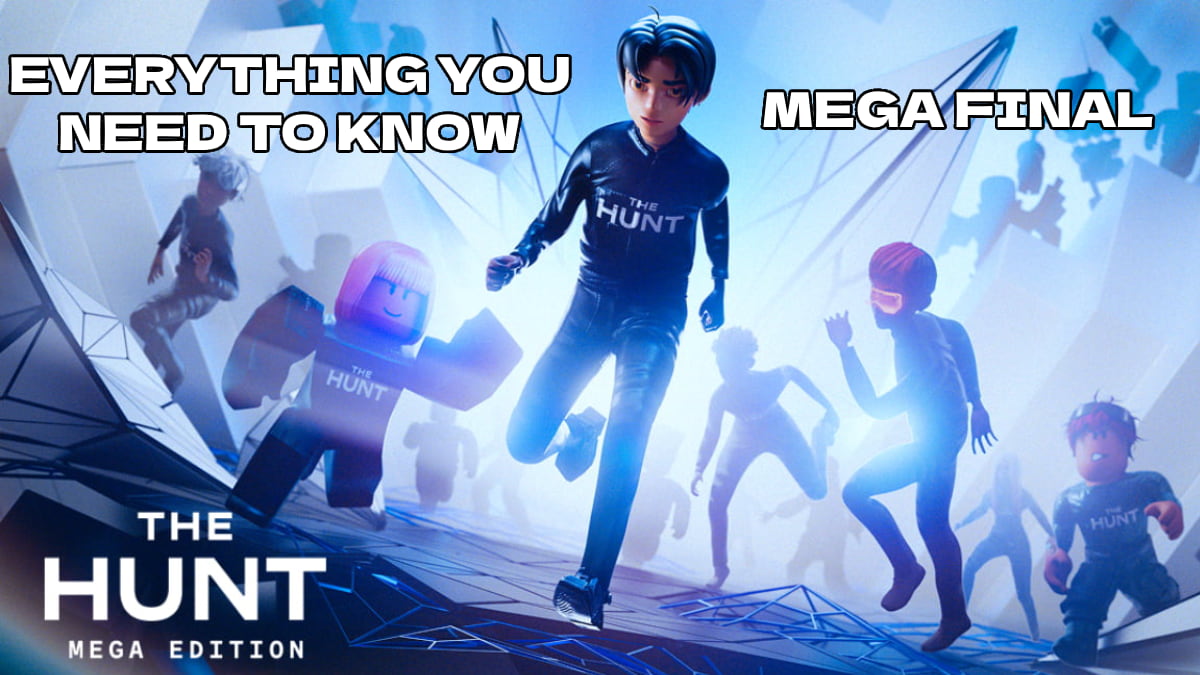 狩りの前に知る必要があるすべて：メガ決勝