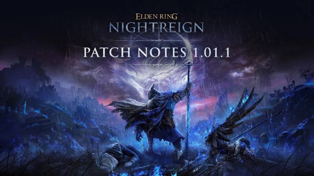 Elden Ring Nightregnバージョン1.01.1パッチノート