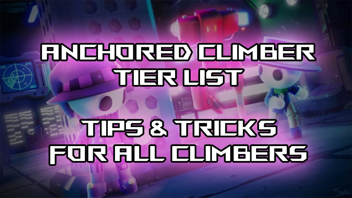 Robloxは、クライマー層のリストとガイドを固定しています