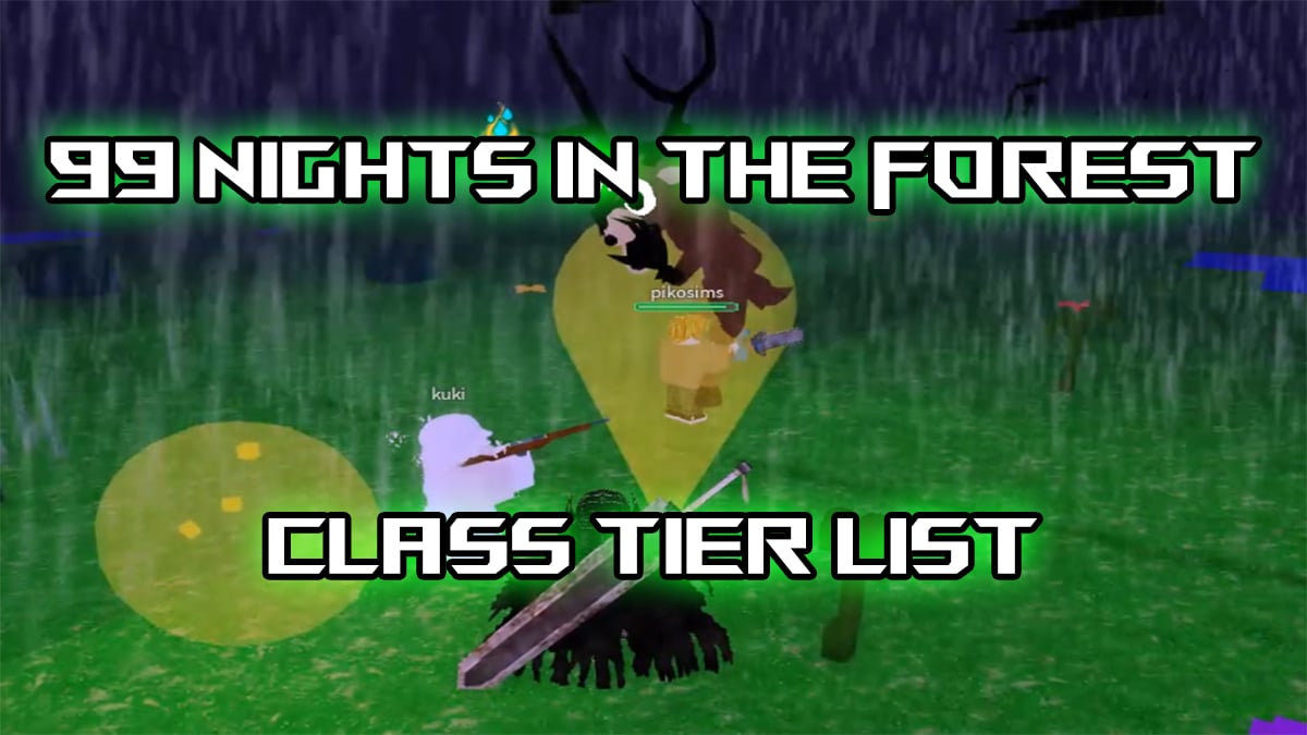 森林クラスのティアリストとガイドの99泊