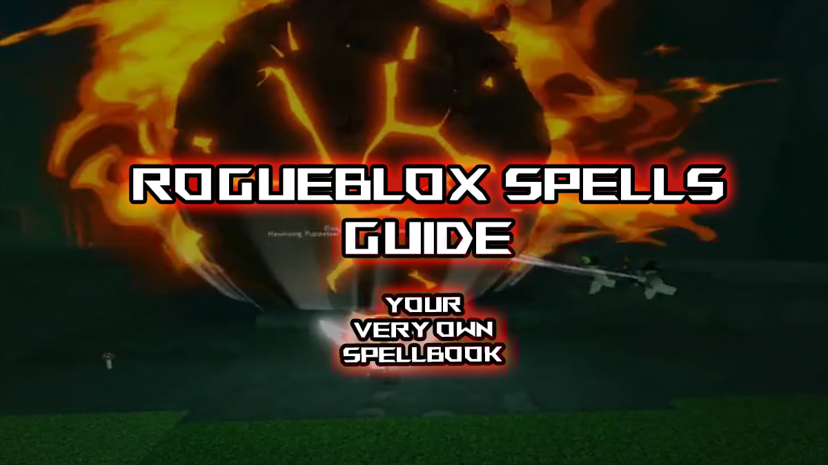 RogueBloxガイドのすべての呪文