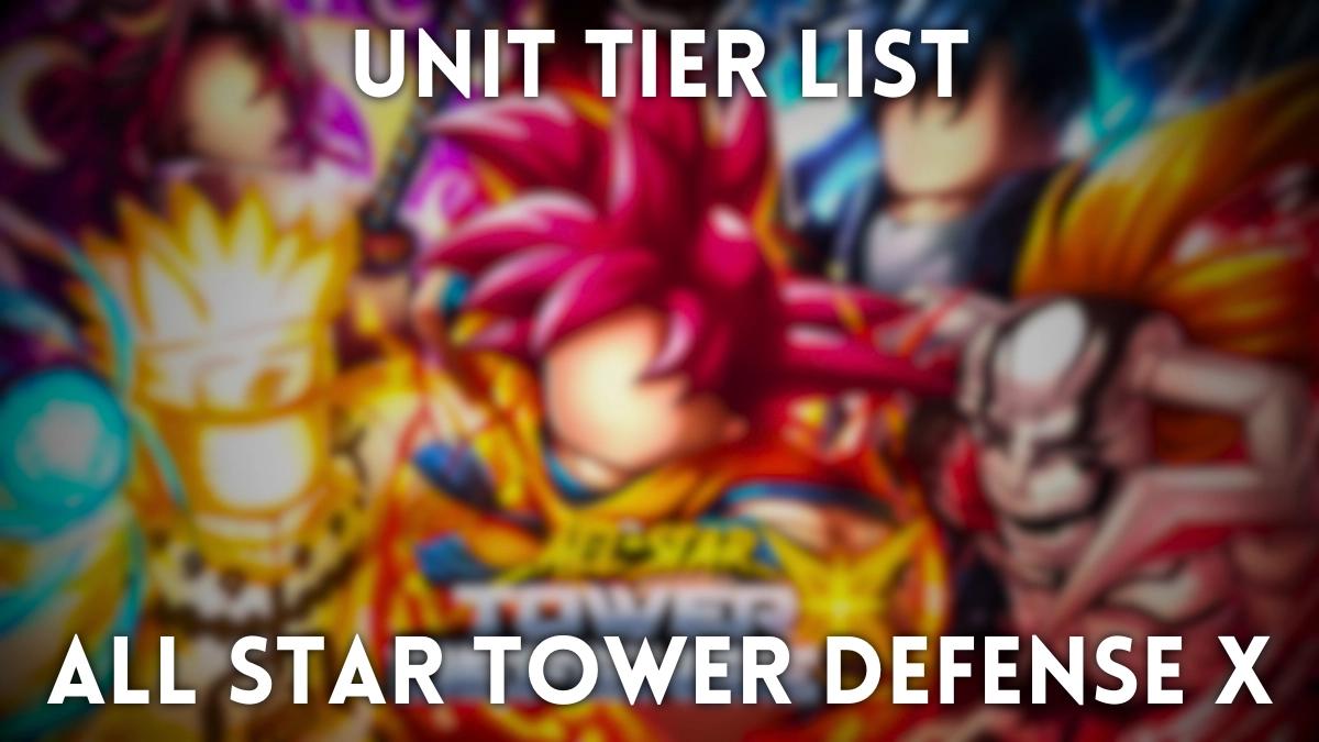 究極のオールスタータワーディフェンスx層リスト[リリース]