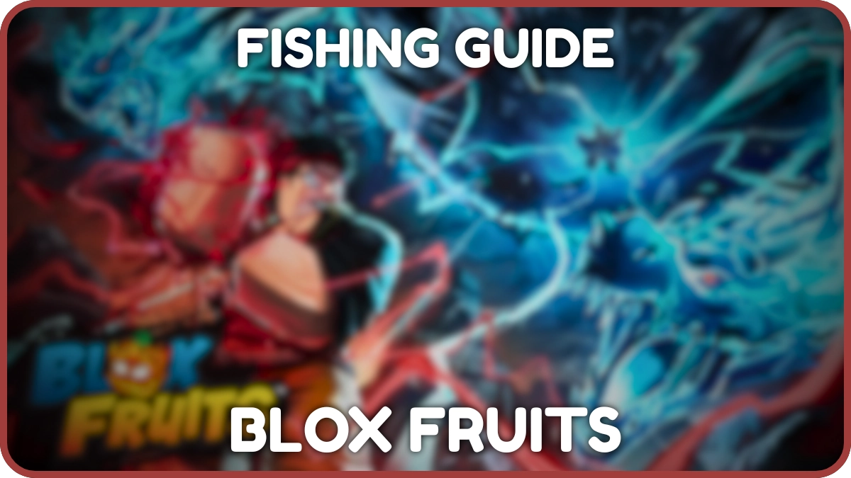 究極のブロックスフルーツ釣りガイド