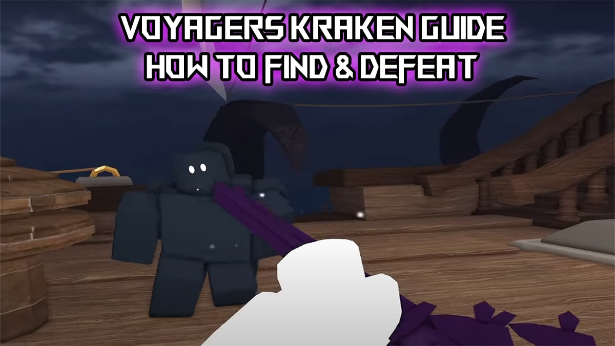 Voyagers Kraken Guide