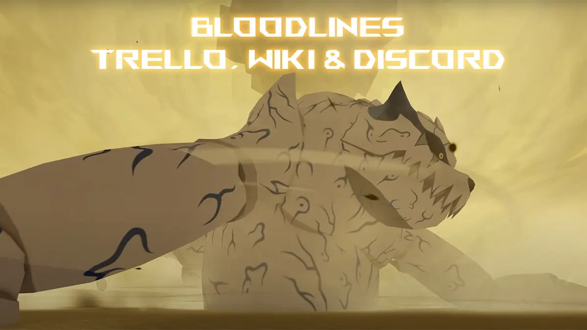 Bloodlines Trello、Wiki、Discordリンク