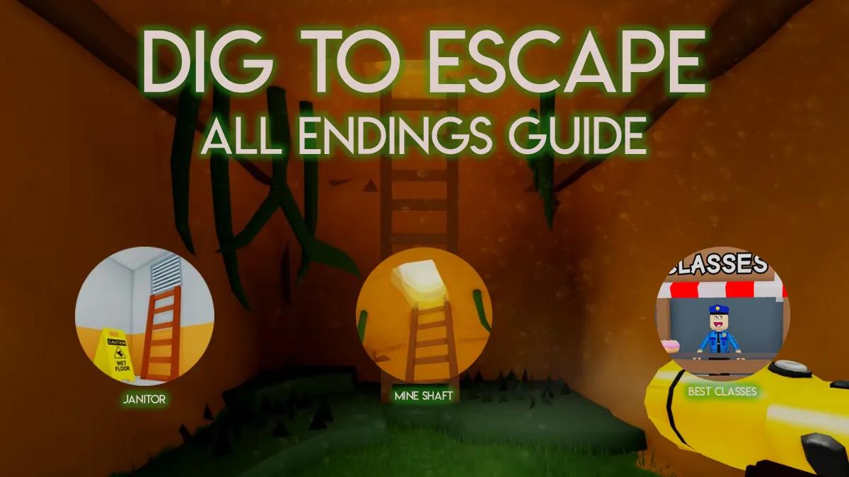すべての Dig to Escape エンディング ウォークスルー ガイド [+ベストクラス]